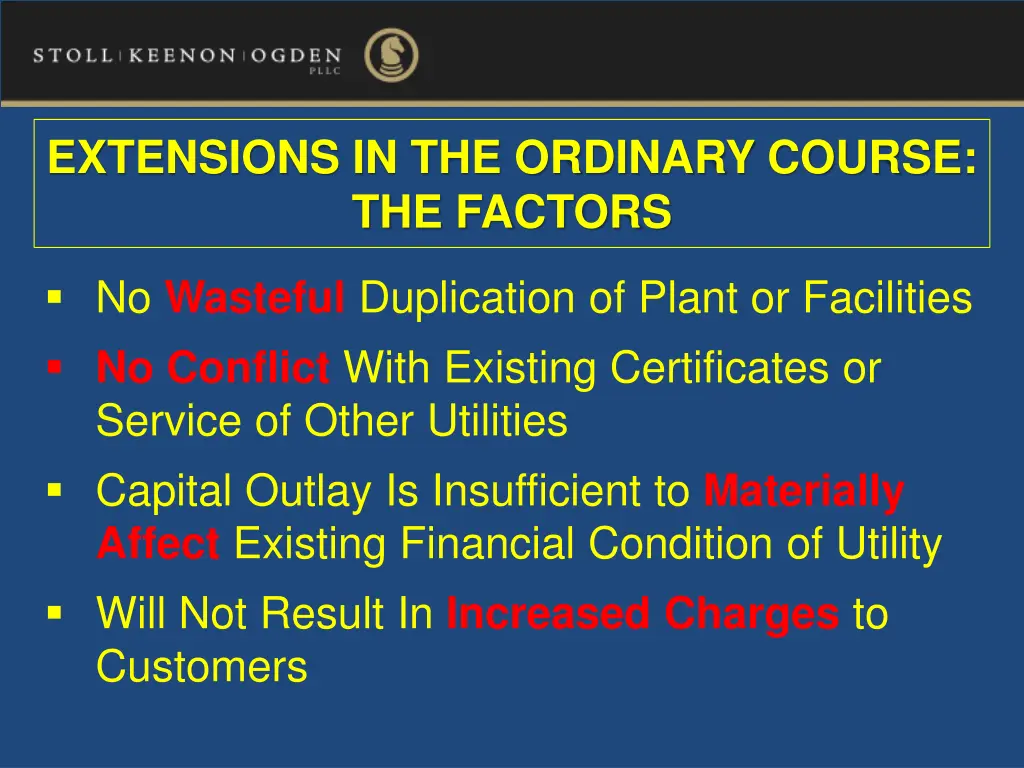 extensions in the ordinary course the factors