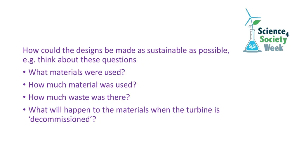how could the designs be made as sustainable
