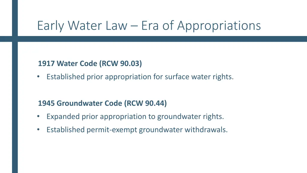early water law era of appropriations