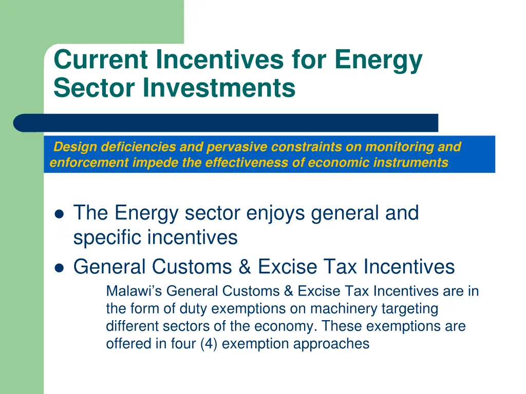 current incentives for energy sector investments