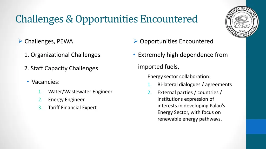 challenges opportunities encountered