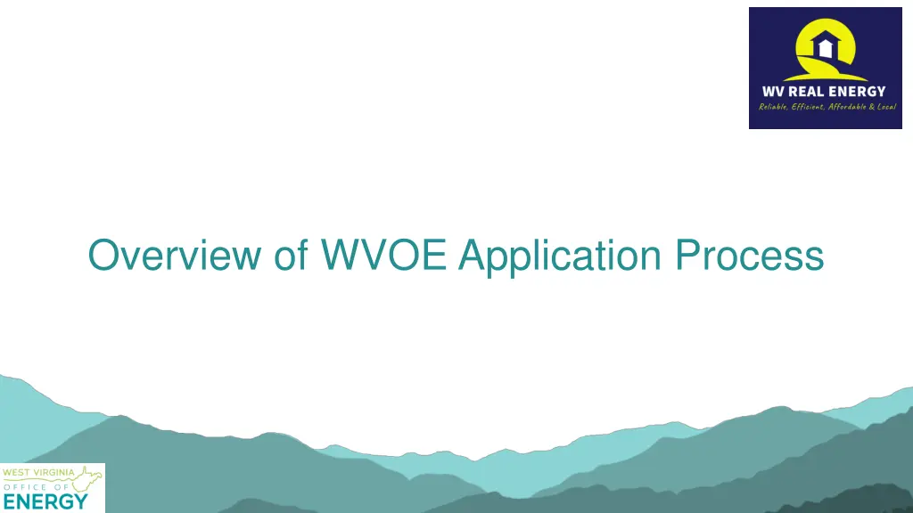 overview of wvoe application process