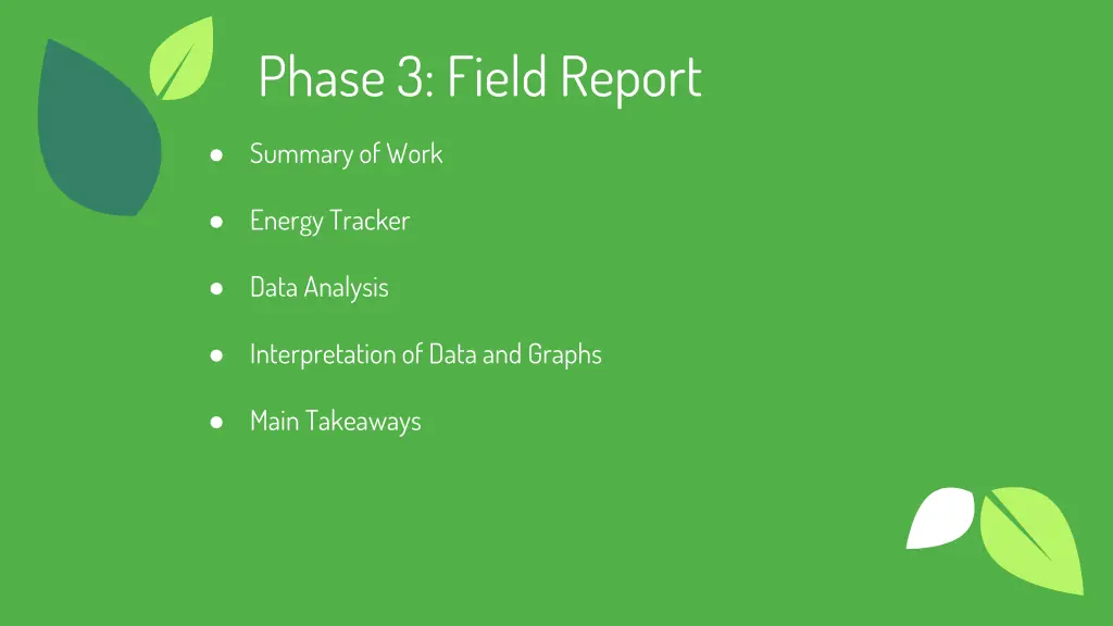 phase 3 field report