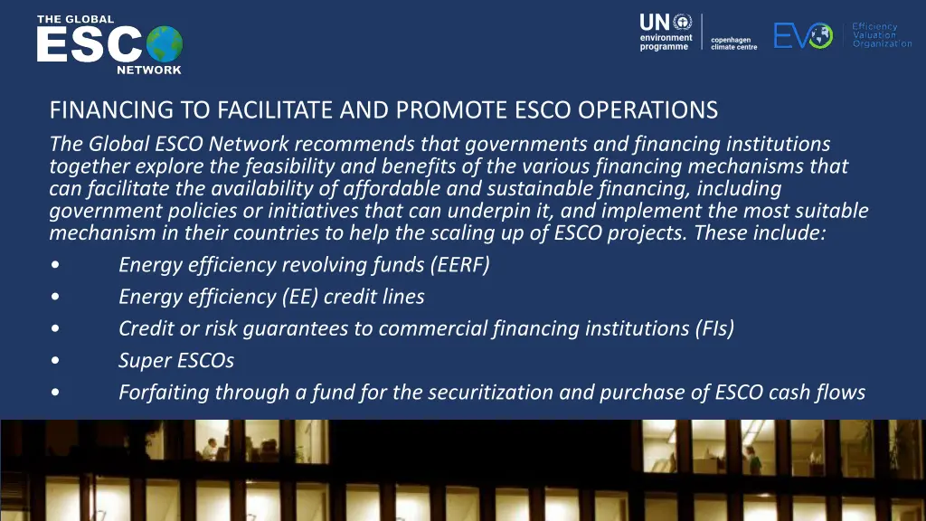 financing to facilitate and promote esco