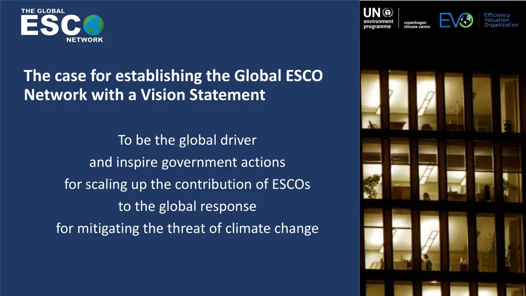 the case for establishing the global esco network 1