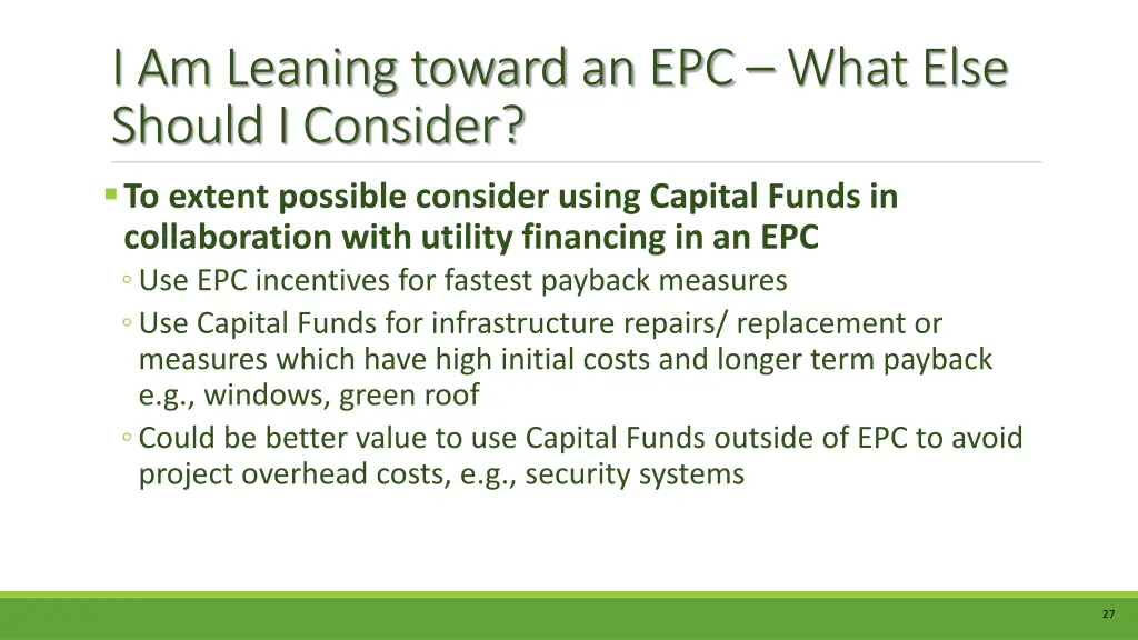 i am leaning toward an epc what else should 1