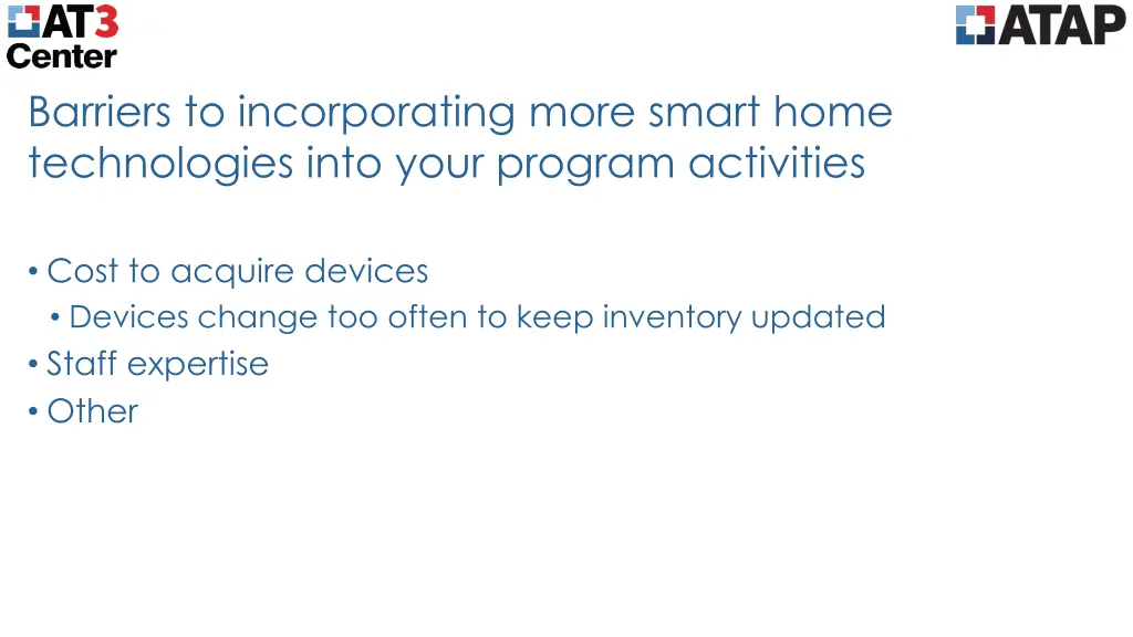 barriers to incorporating more smart home