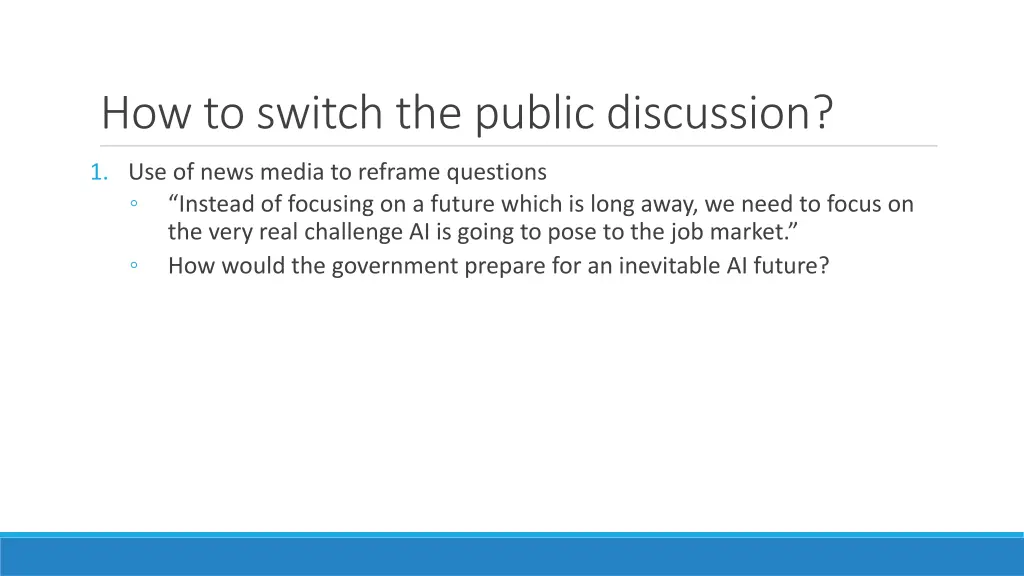 how to switch the public discussion