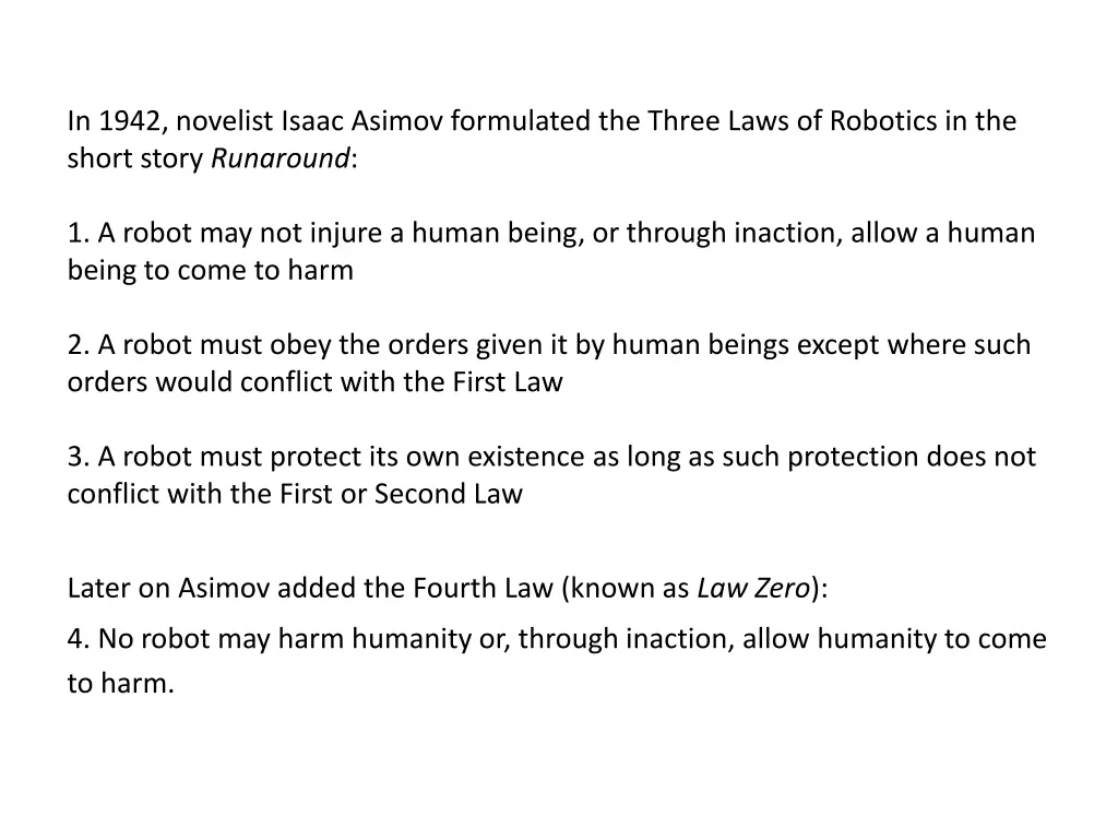 in 1942 novelist isaac asimov formulated