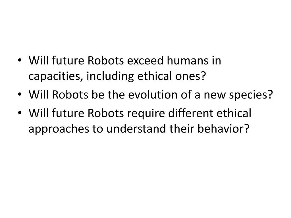 will future robots exceed humans in capacities
