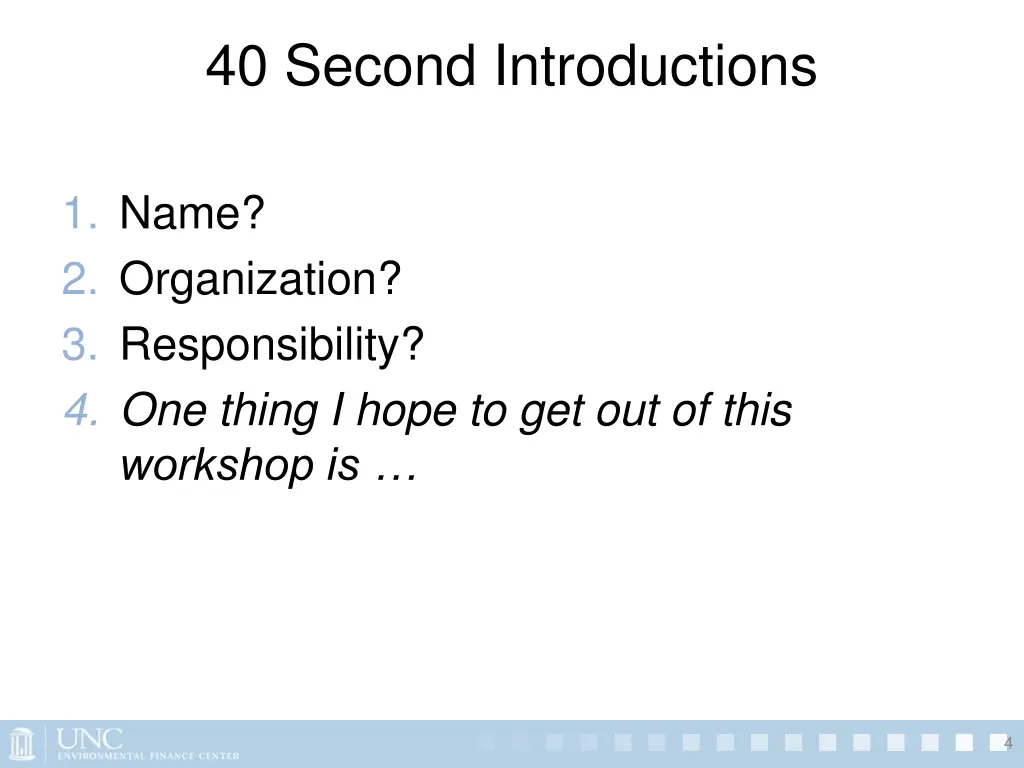 40 second introductions