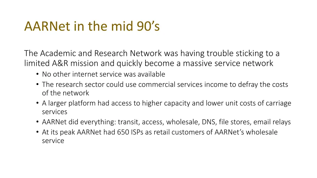 aarnet in the mid 90 s