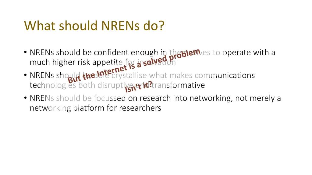 what should nrens do 1