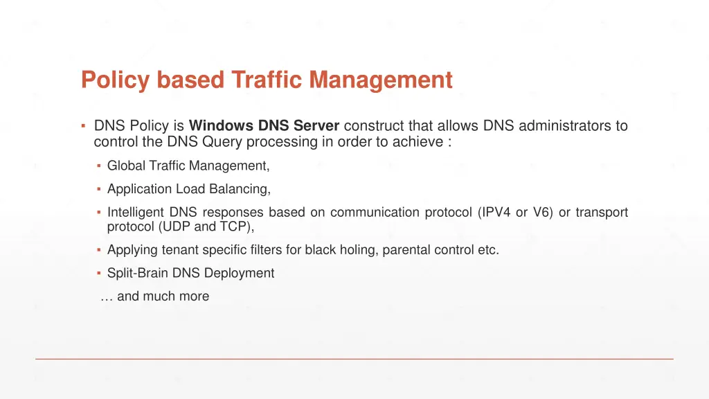 policy based traffic management