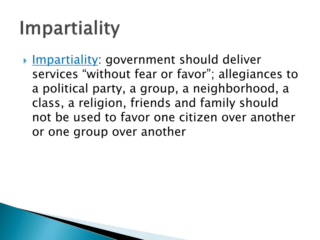 impartiality government should deliver services