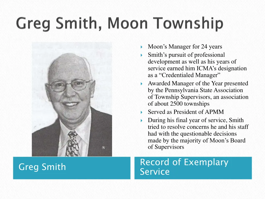 moon s manager for 24 years smith s pursuit