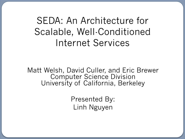 seda an architecture for scalable well
