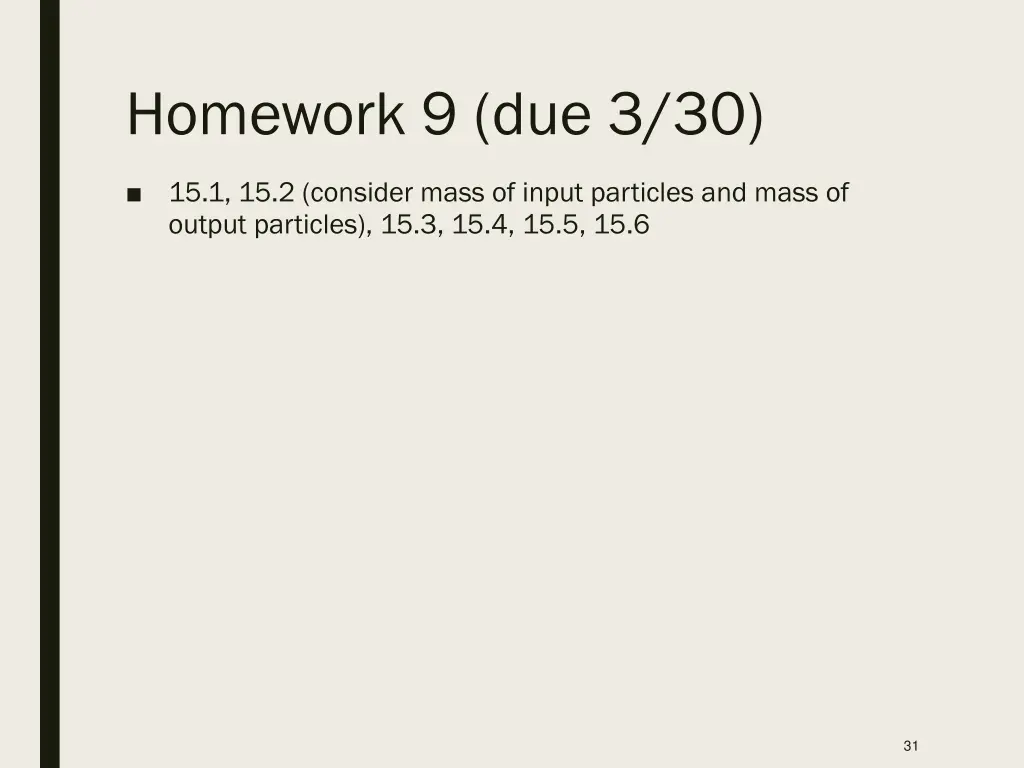homework 9 due 3 30