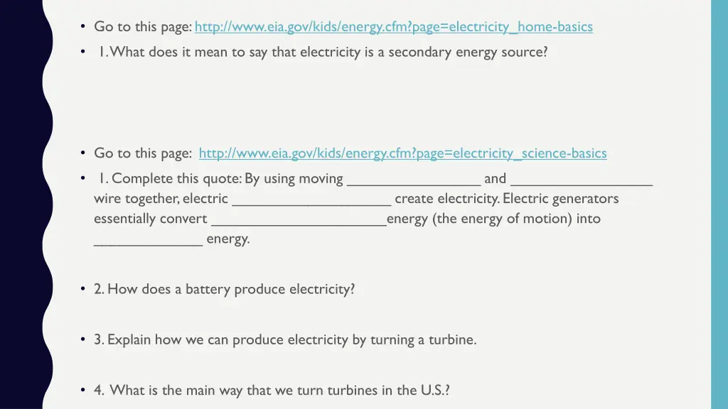 go to this page http www eia gov kids energy