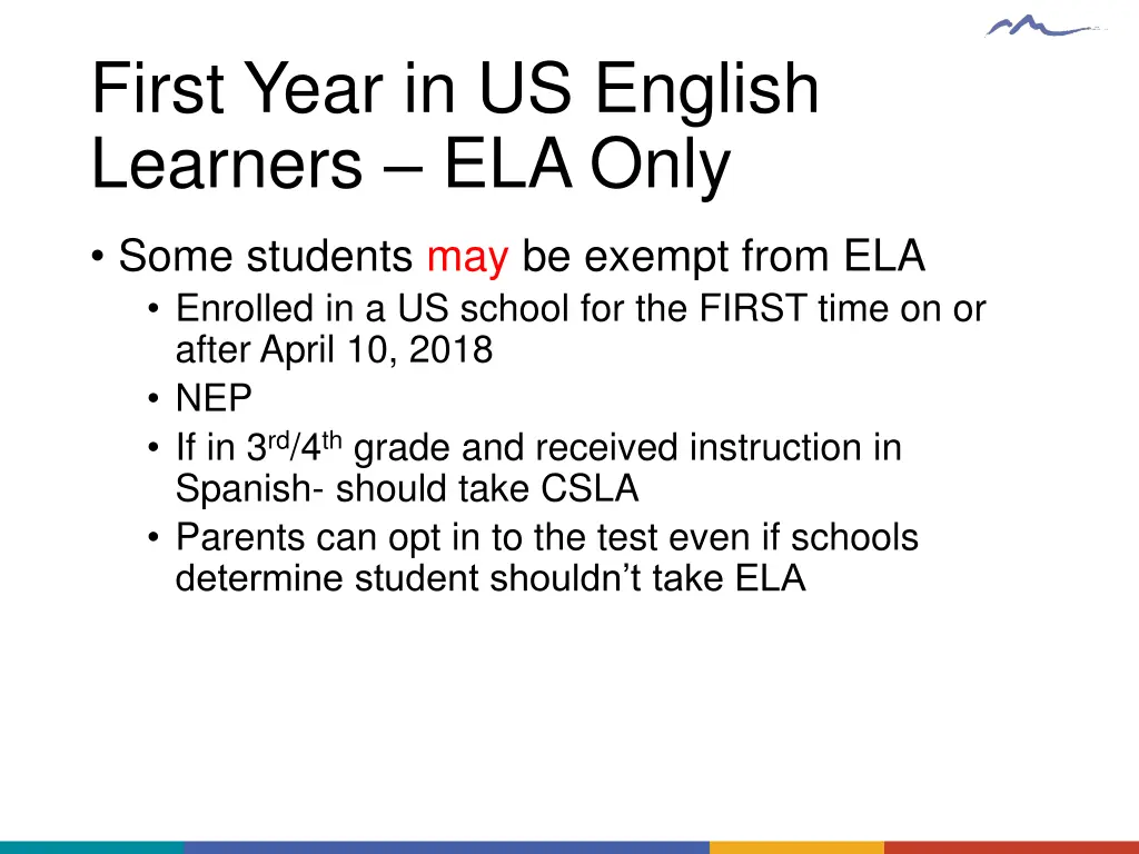 first year in us english learners ela only