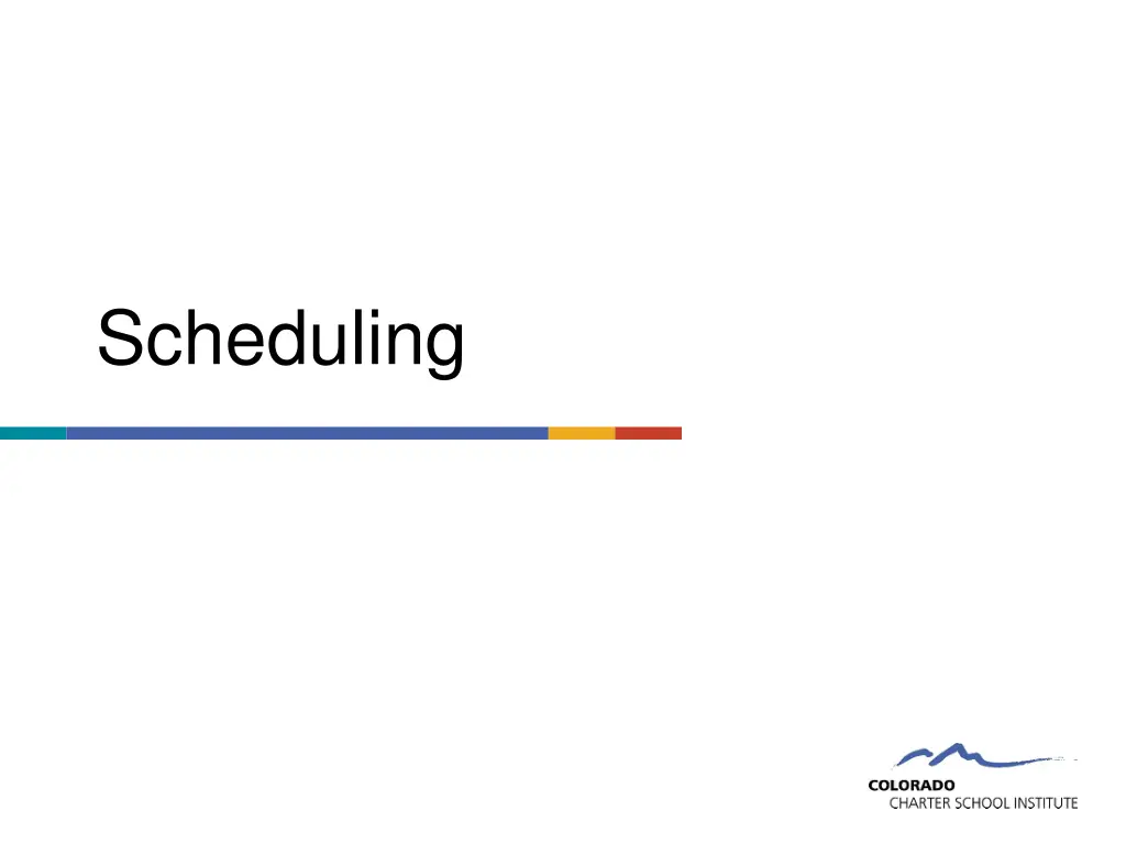 scheduling