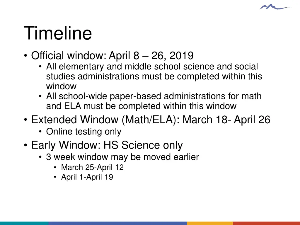 timeline official window april 8 26 2019