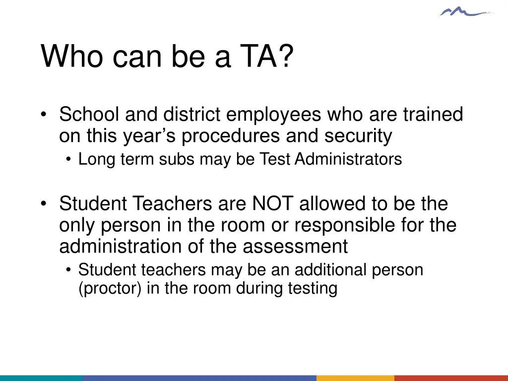 who can be a ta