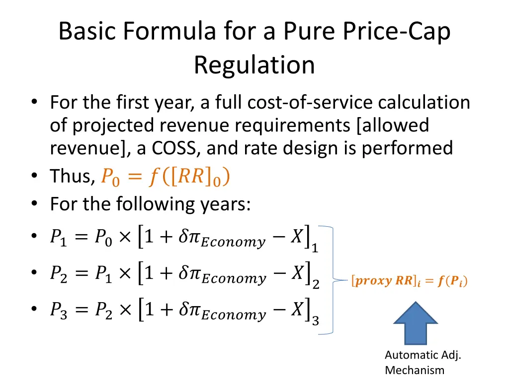 basic formula for a pure price cap regulation