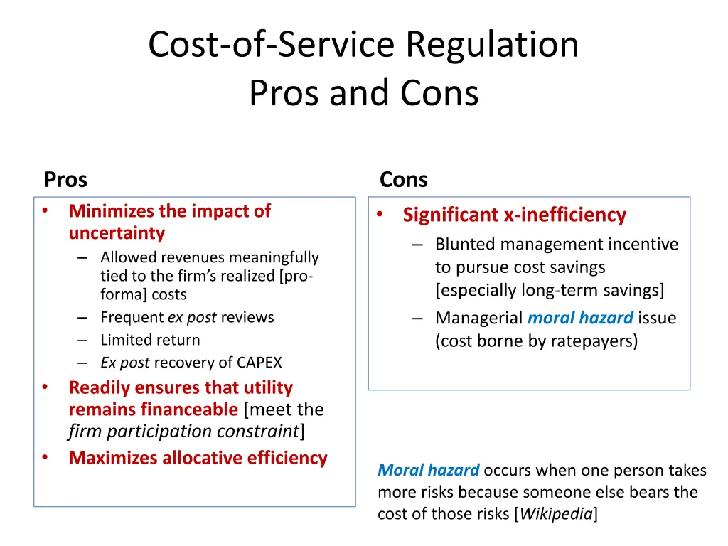 cost of service regulation pros and cons