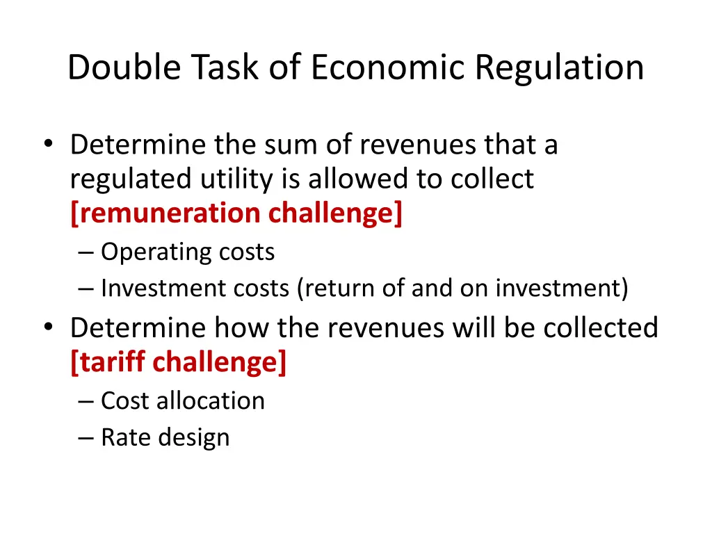 double task of economic regulation