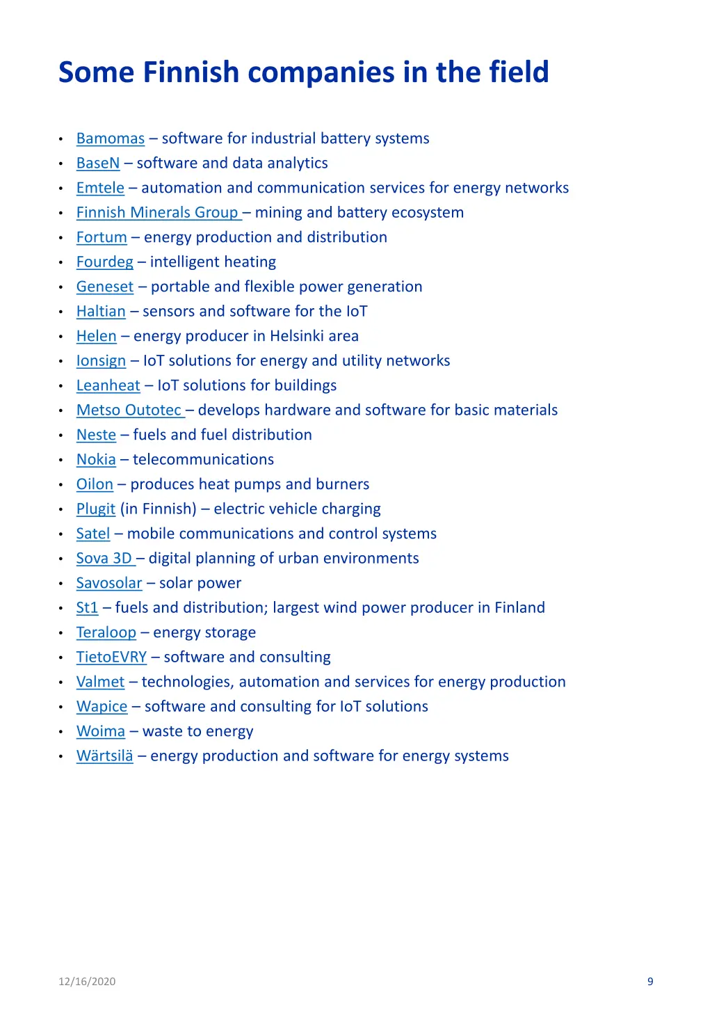 some finnish companies in the field