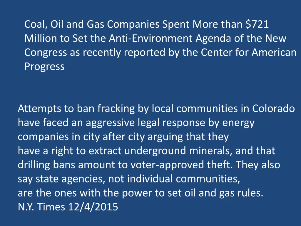 coal oil and gas companies spent more than