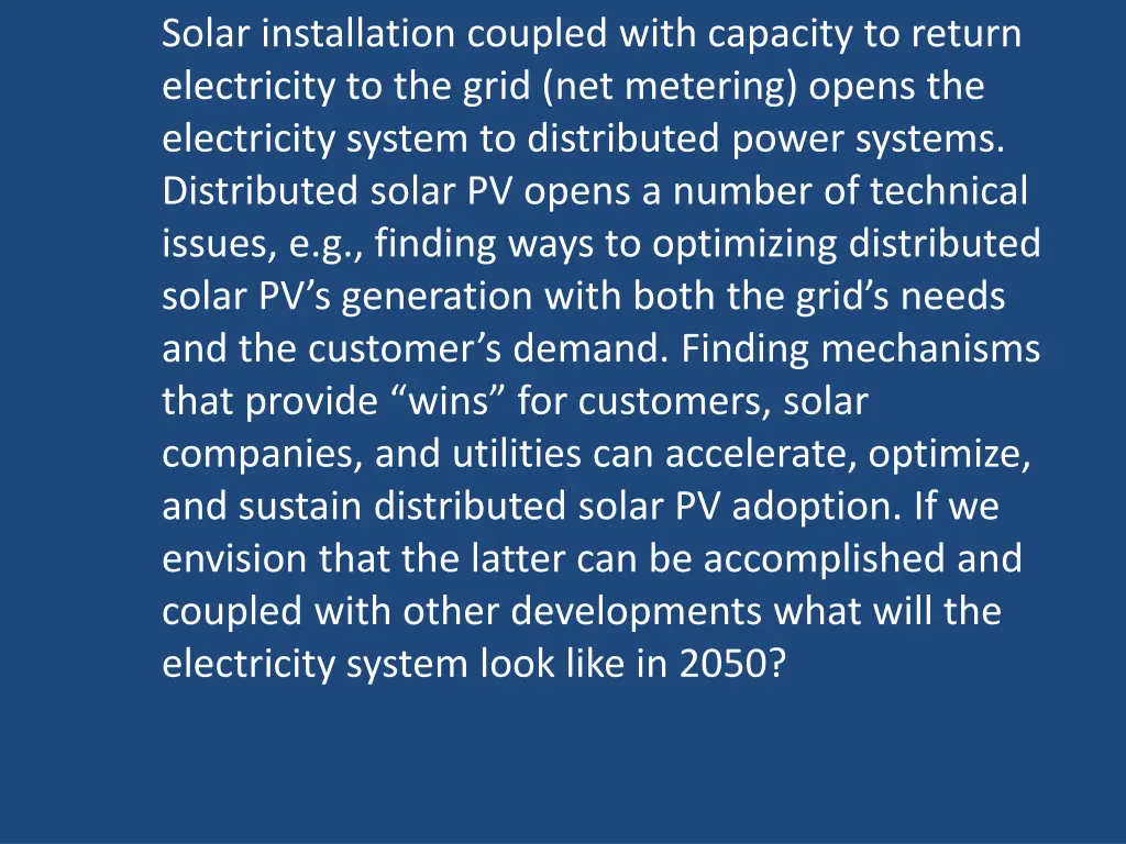 solar installation coupled with capacity
