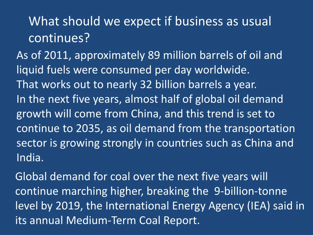 what should we expect if business as usual