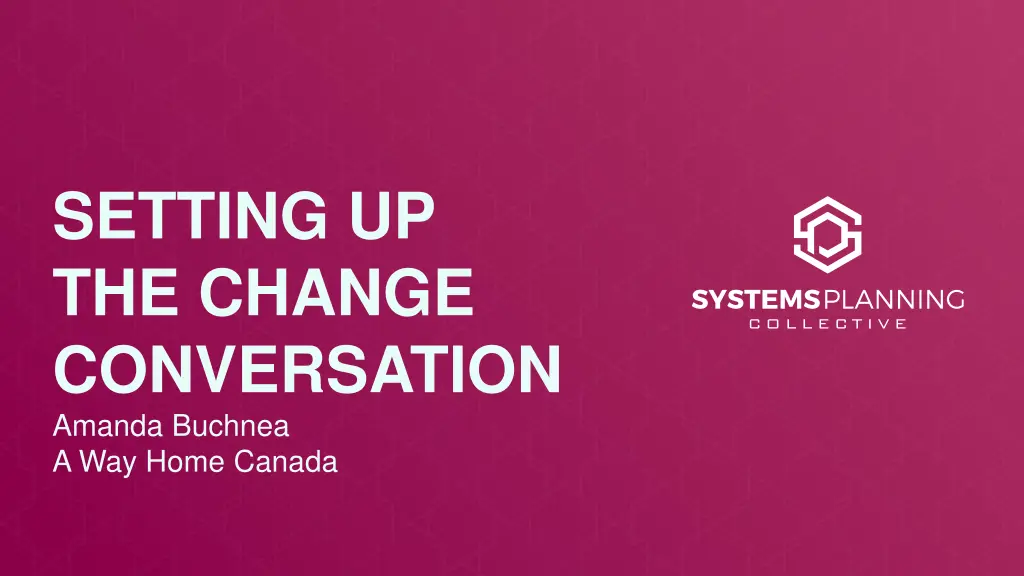 setting up the change conversation amanda buchnea