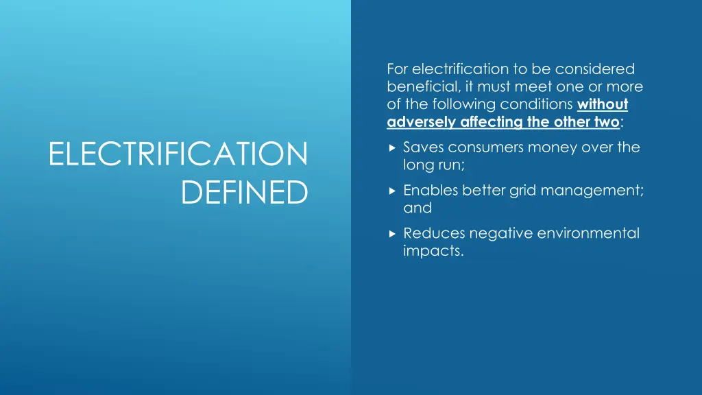 for electrification to be considered beneficial