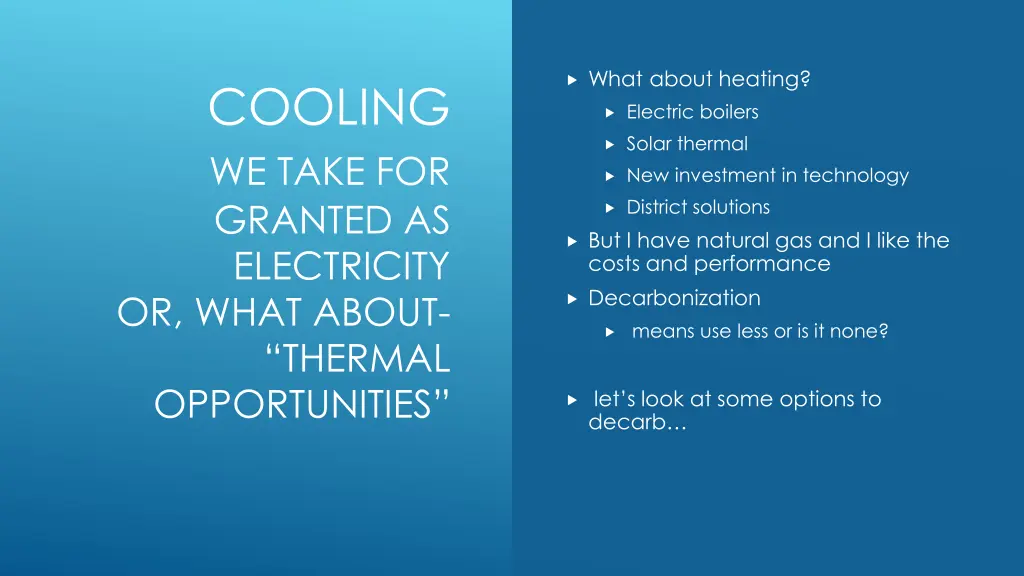 what about heating