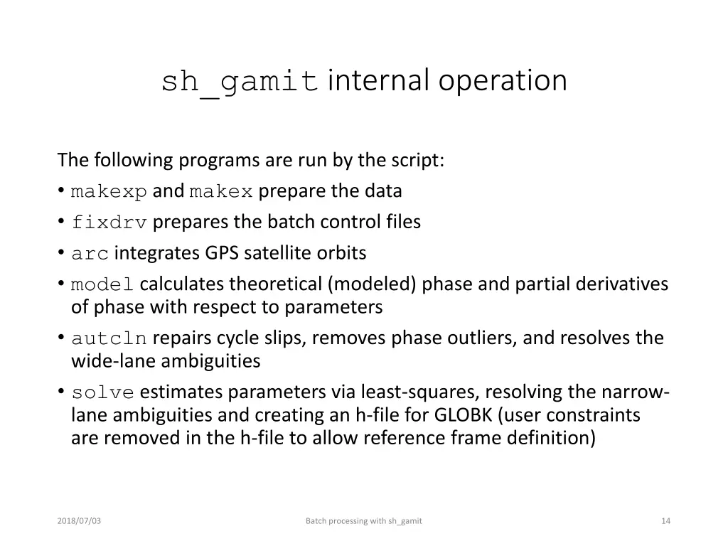 sh gamit internal operation