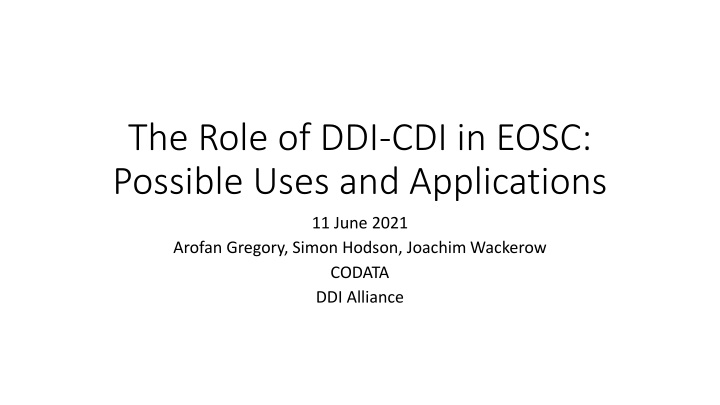 the role of ddi cdi in eosc possible uses