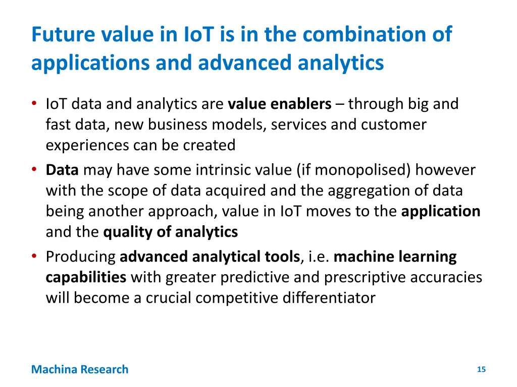 future value in iot is in the combination