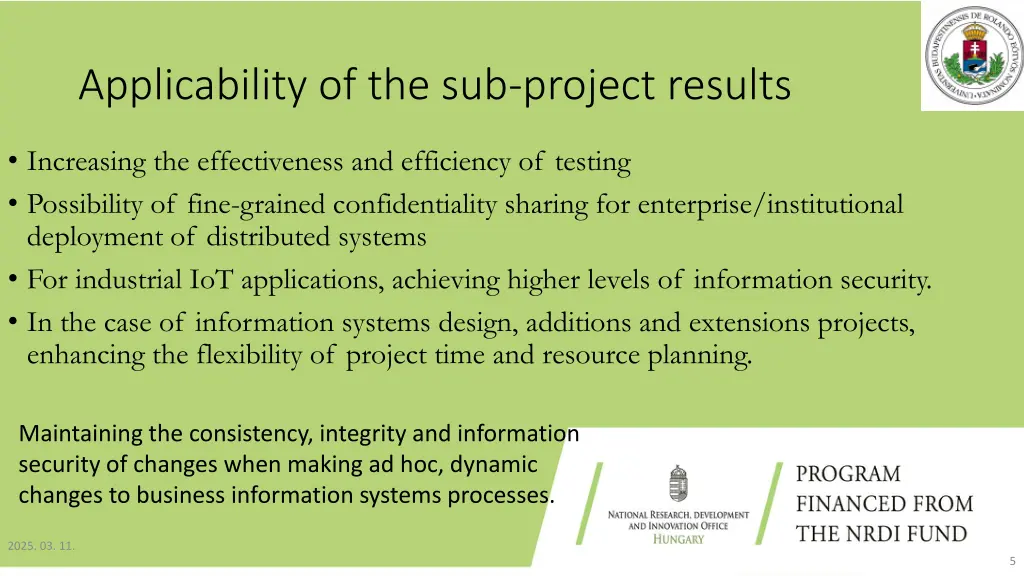 applicability of the sub project results
