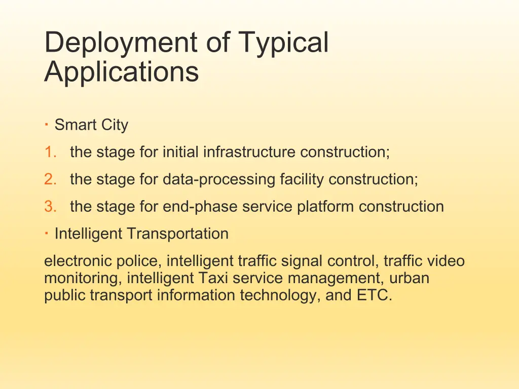 deployment of typical applications