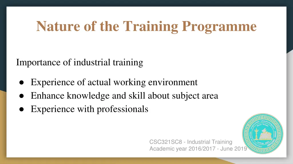 nature of the training programme