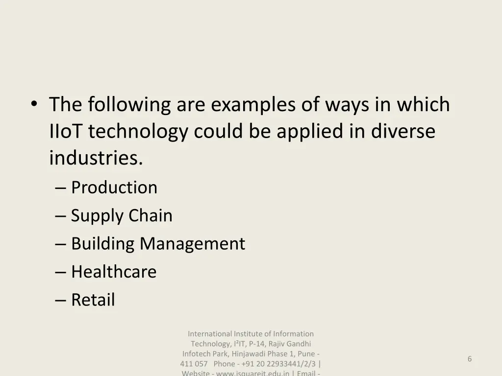 the following are examples of ways in which iiot