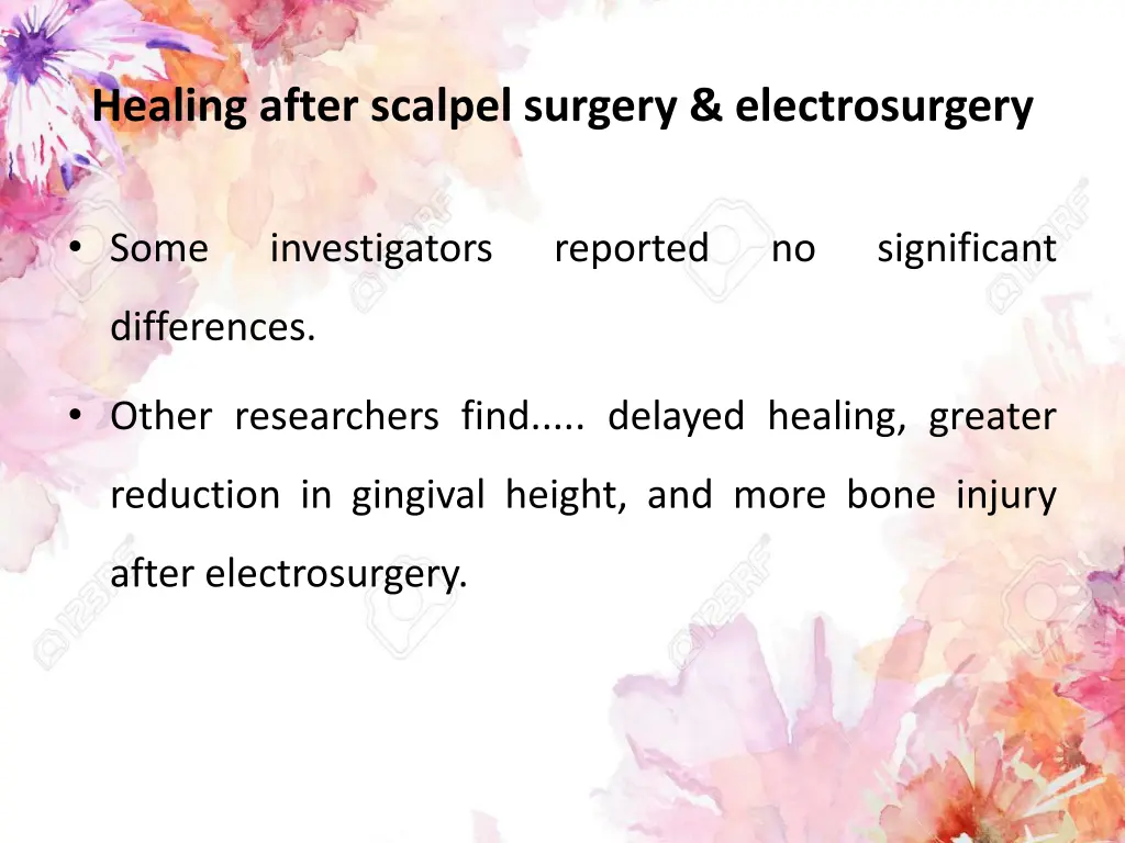 healing after scalpel surgery electrosurgery