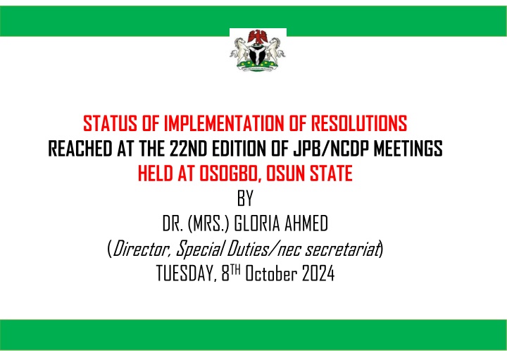 status of implementation of resolutions reached