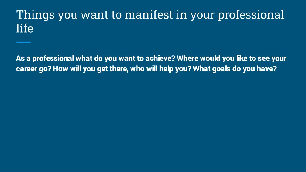 things you want to manifest in your professional