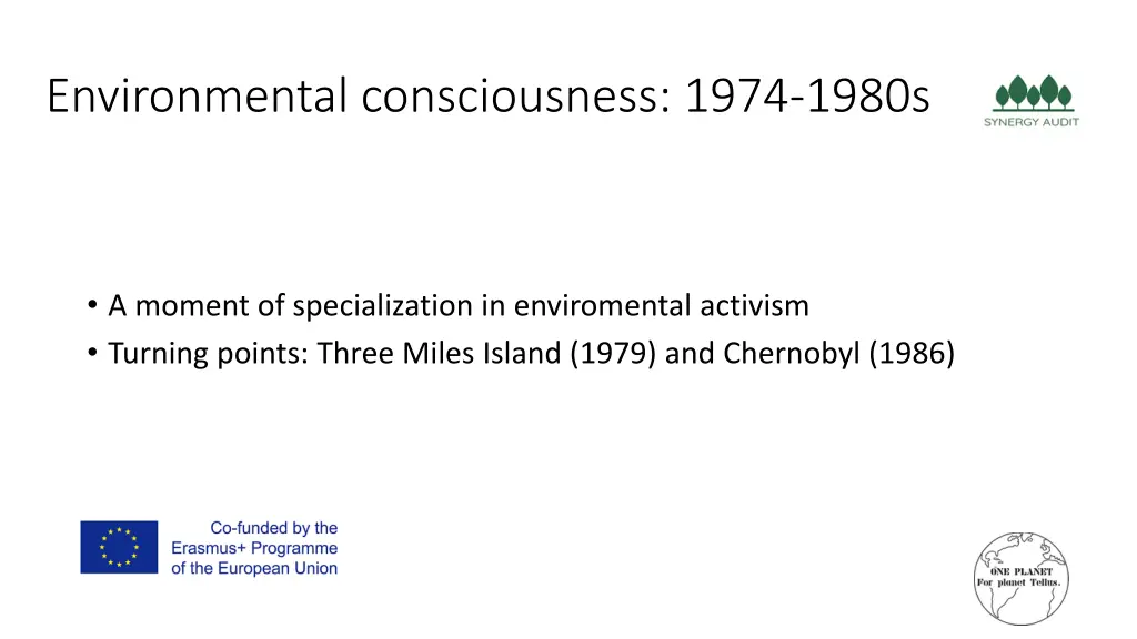 environmental consciousness 1974 1980s