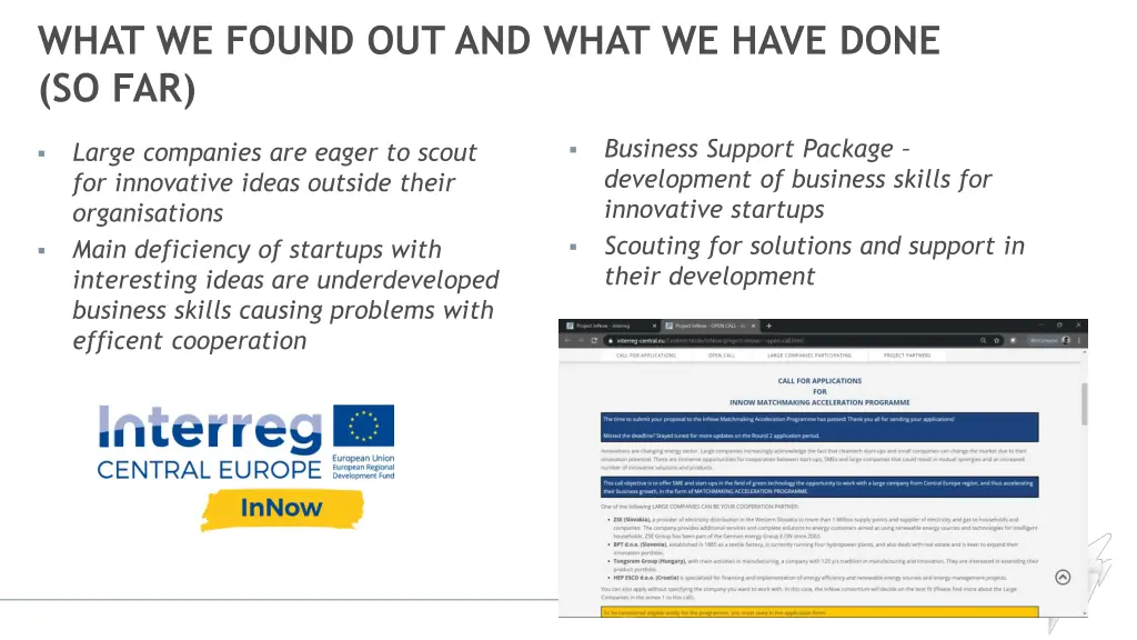 what we found out and what we have done so far