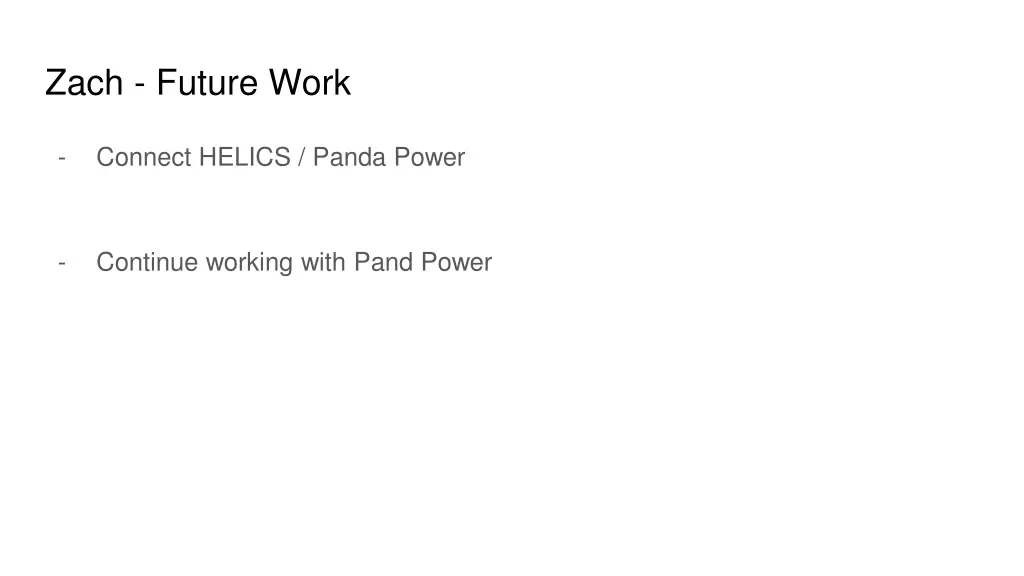 zach future work